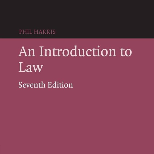 An Introduction to Law 7th Edition by Phil Harris textbook cover, legal studies resource for students and beginners