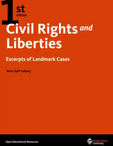 Book cover of Civil Rights and Liberties: Excerpts of Landmark Cases 1st Edition by Rorie Spill Solberg, featuring U.S. Supreme Court landmark case excerpts on constitutional law, civil rights, and liberties. Free PDF available from FreeLawBooks.org and Oregon State University.